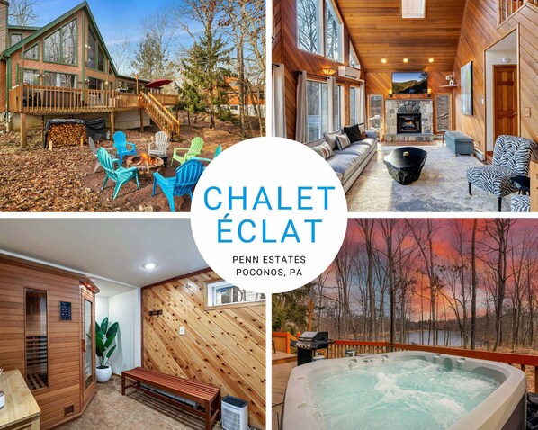 Welcome to the Chalet Éclat! We can't wait to host you.