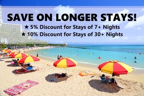 SAVE ON LONGER STAYS! - 5% Weekly Discount and 10% Monthly Discount for stays booked 46+ days prior to Check-In.