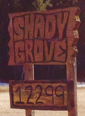 Shady Grove:  Like us,
 visitors have called it "paradise".  Enjoy your stay!