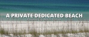Bid-a-wee private beach - Gate code required for all entrances. No condo crowd