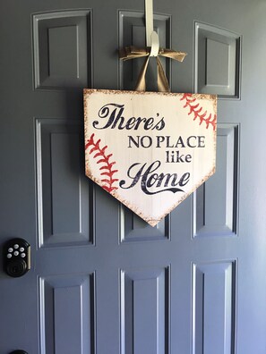 Front Door (during baseball season)
