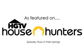 See us on House Hunters!  The episode is called Picky in Palm Springs!