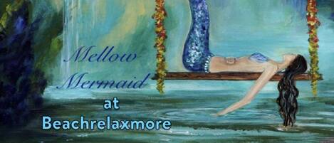 Location, Location, Location!  Mellow Mermaid at Beachrelaxmore...