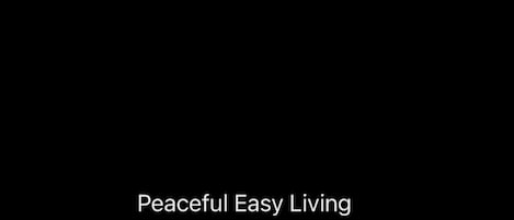 Peaceful Easy Living 