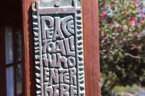 Peace to all who enter here