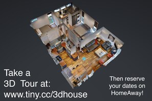 Explore our 3D Tour of the house and then come back to HomeAway to reserve!