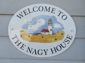 Welcome sign on the house