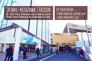 Shimo-kitazawa Station. 10 min from Shinjuku by Odakyu Line. 3min from Shibuya by Inokashira Line. To your Room... 5 min from the central gate. 2 min from West Gate.