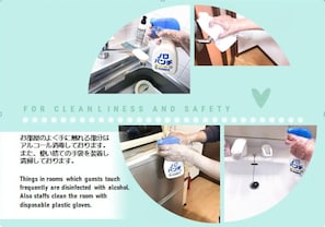 The well-touched part of the room is disinfected with alcohol. We also wear disposable gloves and clean them.