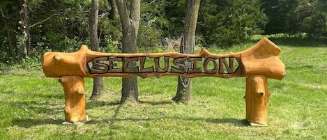 Seclusion Entrance Sign!