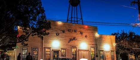 Make First Call at Gruene Hall! 10 min walking distance from our digs!