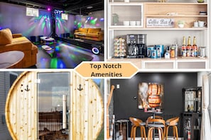 More Top-of-the-line Amenities: Karoke room, Sauna, Zen Den, Theater, and exotic Coffee Bar. Something for everyone to relax after a day out!